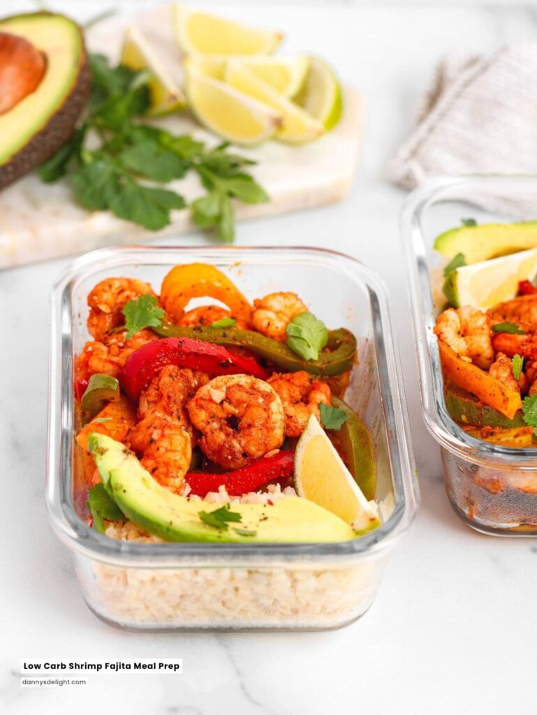 Low Carb Shrimp Fajita Meal Prep