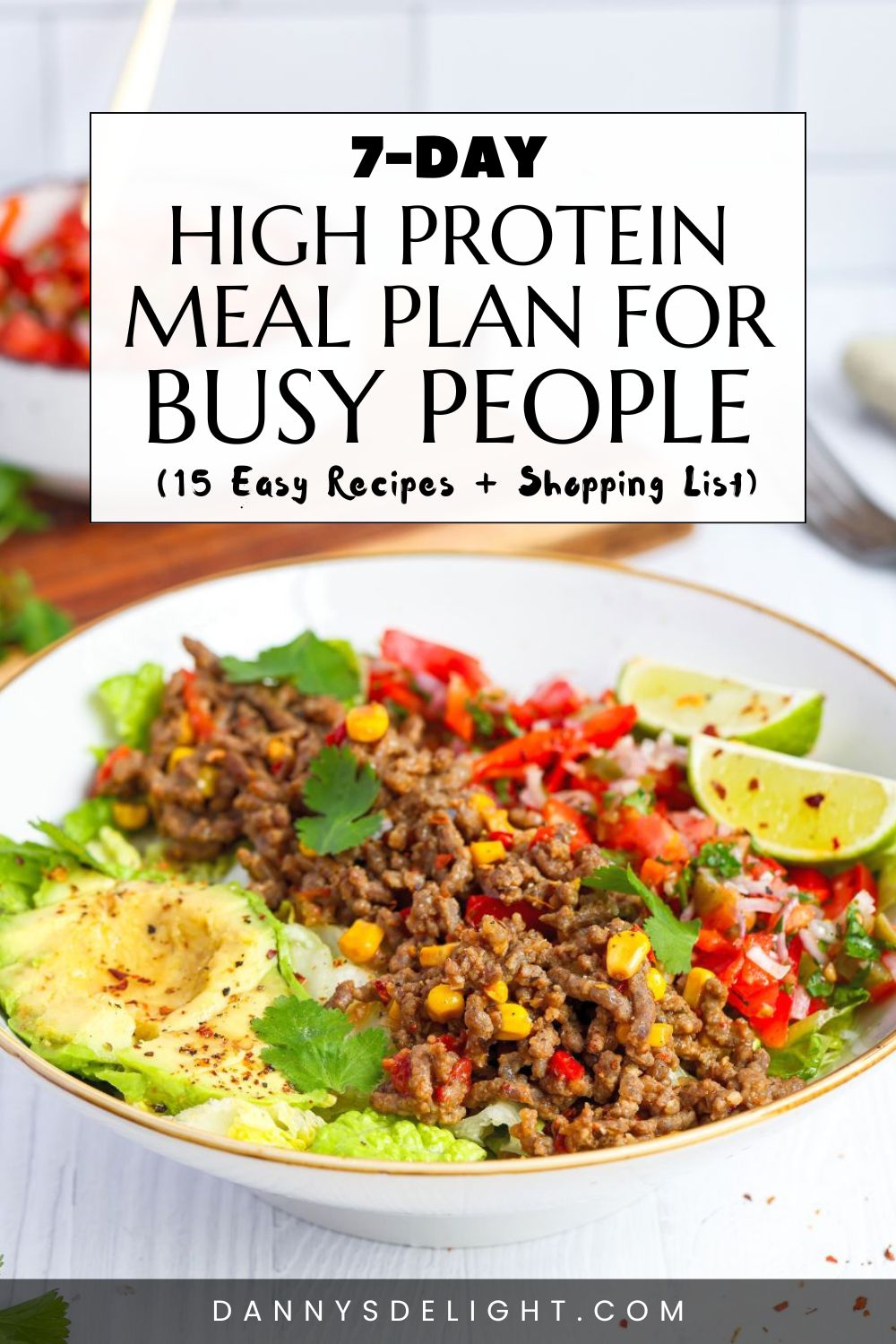 7-Day High Protein Meal Plan for Busy People (15 Easy Recipes!) 1 7-Day High Protein Meal Plan for Busy People (15 Easy Recipes!) 1