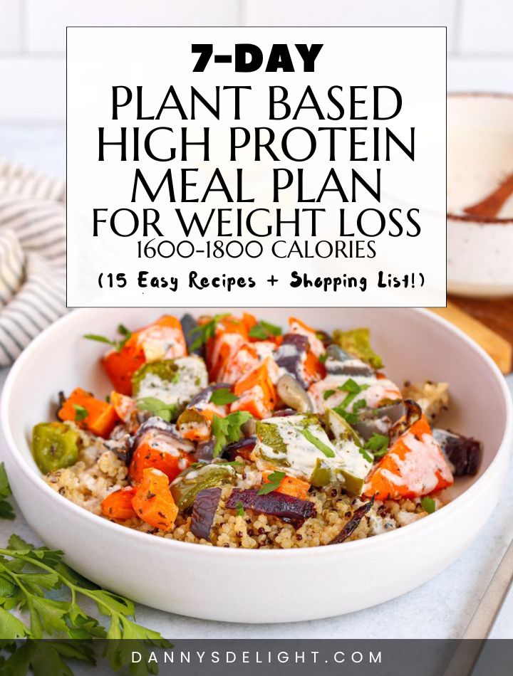 7-Day Plant-Based High-Protein Meal Plan for Weight Loss (1600-1800 calories) 1