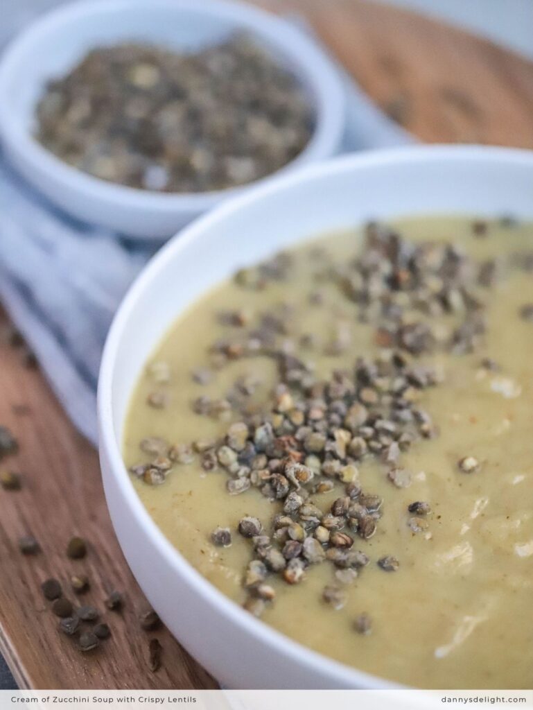 Cream of Zucchini Soup with Crispy Lentils